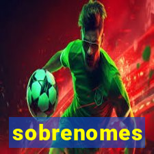 sobrenomes portugueses raros